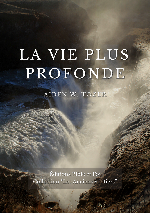 la vie plus profonde